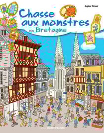 Chasse aux monstres en Bretagne