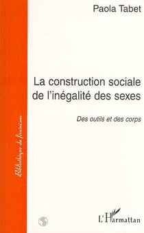 La construction sociale de l'inégalité des sexes