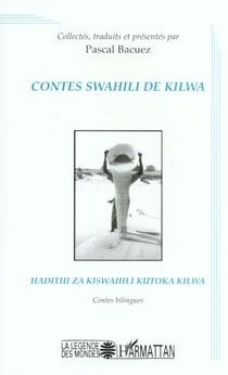 CONTES SWAHILI DE KILWA
