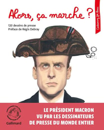 Alors, ca marche ? 120 dessins de presse