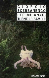 Les milanais tuent le samedi