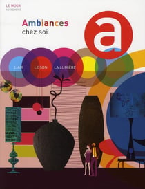 LE MOOK : ambiances chez soi