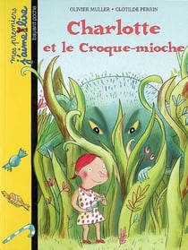 Charlotte et le croque-mioche