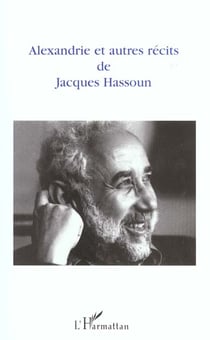 Alexandrie et autres récits de Jacques Hassoun