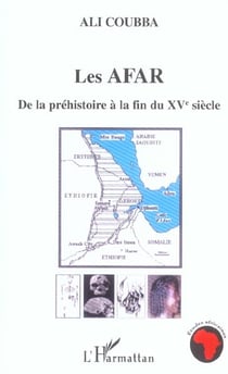 Les Afar : de la préhistoire à la fin du XVè siècle