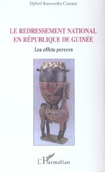 Le redressement national en République de Guinée : les effets pervers