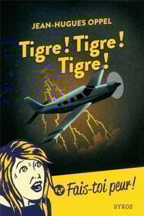 Tigre ! tigre ! tigre !