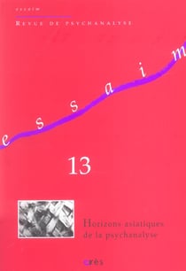 Revue Essaim n.13 : horizons asiatiques dans la psychanalyse