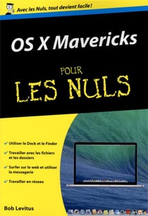 Mac Os X V 10.9 Pour Les Nuls (Poche)