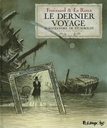 Le dernier voyage d'Alexandre de Humboldt t.1