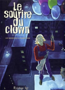 Le sourire du clown - intégrale