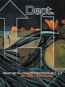 Dept h. - meurtre en grande profondeur t.2