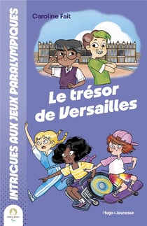 Intrigues aux J.O. : Le trésor de Versailles