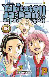 Yakitate! ja-pan - un pain c'est tout Tome 18