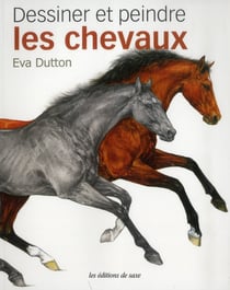 DESSINER ET PEINDRE LES CHEVAUX