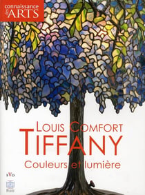 Connaissance des arts Hors-Série n.419 : Louis Comfort Tiffany - couleurs et lumière