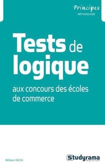 Tests de logique - aux concours des écoles de commerce