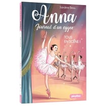 Anna - journal d'un cygne Tome 5 : tous en scène !