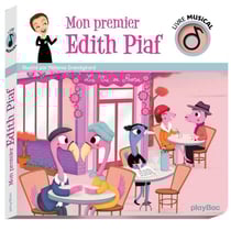 Livre musical - mon premier Edith Piaf