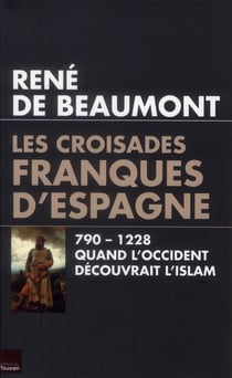 Les croisades franques d'Espagne