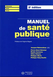 Manuel de santé publique : connaissances, enjeux et défis (2e édition)