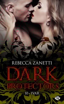 Dark protectors Tome 10 : Ivar
