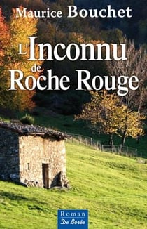 L'inconnu de Roche Rouge