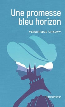 Une promesse bleu horizon