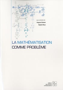 La mathematisation comme probleme