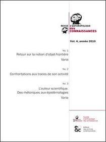 Revue anthropologie des connaissances - volume 4 - 2010