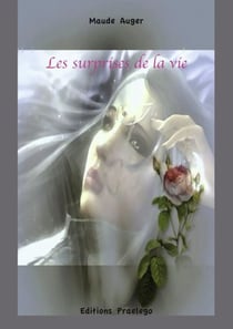 Les Surprises De La Vie.