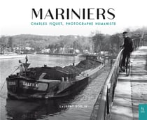 Mariniers - Charles Fiquet, photographie humaniste
