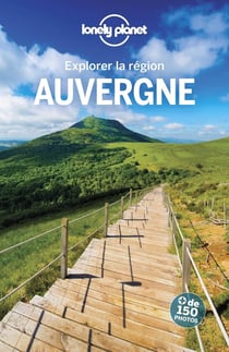 Explorer la région : Auvergne (édition 2019)