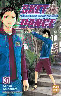 Sket dance - le club des anges gardiens Tome 31