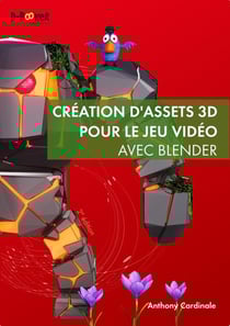 Création d'assets 3D pour le jeu vidéo avec blender (2e édition)