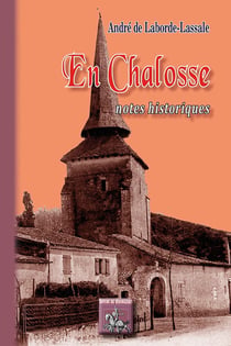 En Chalosse (notes historiques)