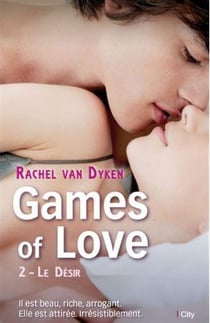 Games of love Tome 2 : le désir