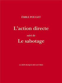 L'action directe - le sabotage