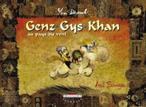 Genz-Gys-Khan Tome 1- ami sauvage