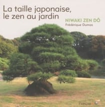 La taille japonaise, le zen au jardin