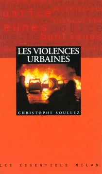 Les violences urbaines