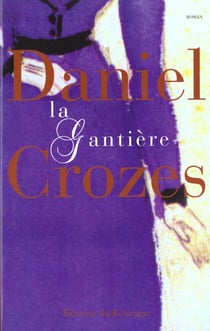 Gantiere (la)