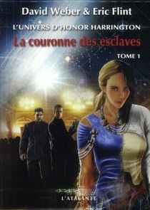 La couronne des esclaves Tome 1