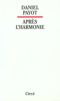 Apres l'harmonie