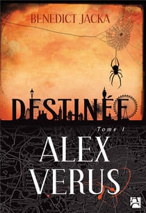 Alex Verus Tome 1 : destinée