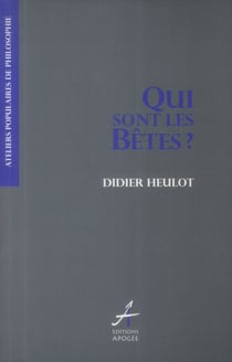 Qui sont les bêtes ?