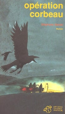Operation corbeau - epuise
