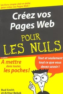 Creer des pages web 3e edition poche pour les nuls (3e édition)
