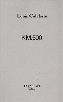 Km500 - louis calaferte