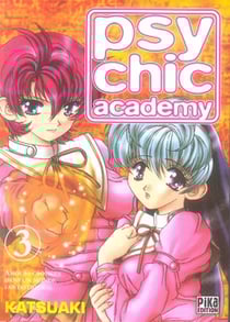 Psychic academy t.3